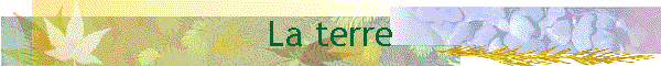 La terre